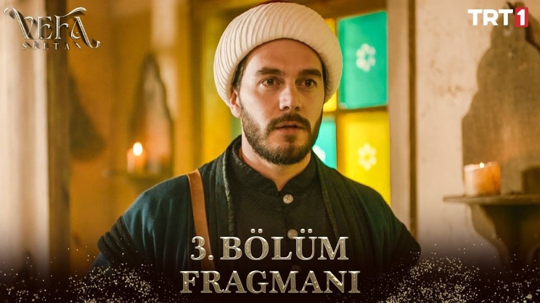 Vefa Sultan 3. Bölüm Fragmanı